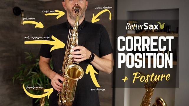 Beginner Saxophone Course Lesson 3 Better Sax Saxophone Setup