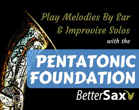 image of Pentatonic Foundation Saxophone Course - Learn to play sax by ear and improvise solos