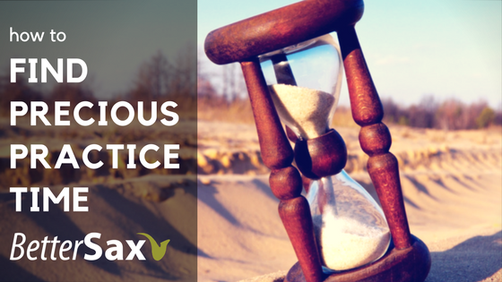 image of Finding Precious Practice Time for Saxophone Players blog post
